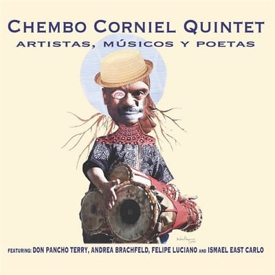 Chembo Corniel Quintet - Artistas, Músicos Y Poetas (CD)