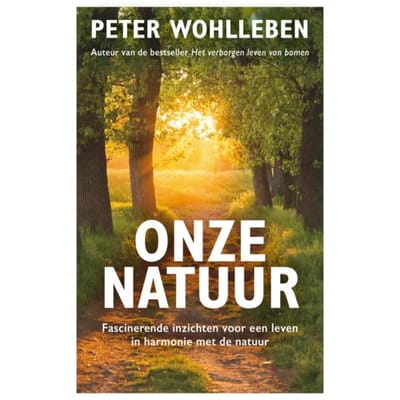 Onze Natuur - Peter Wohlleben