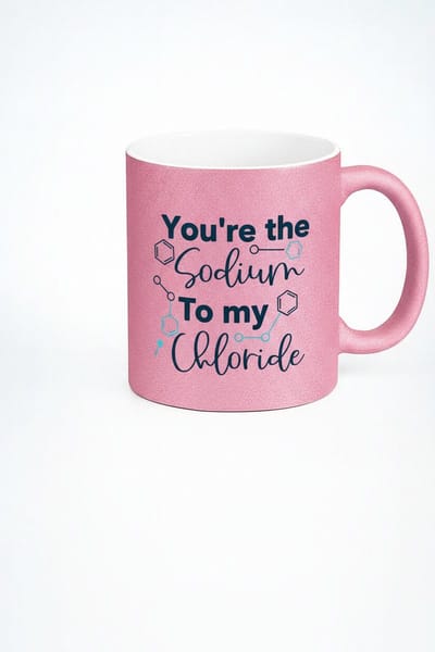 Roze Chemie Liefdes Mok - 'You're the Sodium To my Chloride' Cadeau - Wetenschap & Romantiek