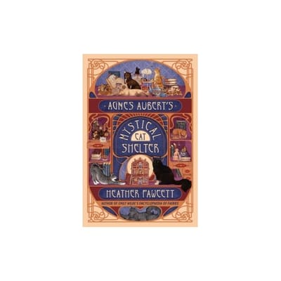 Agnes Aubert's Mystical Cat Shelter - Heather Fawcett