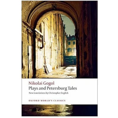 Plays And Petersburg Tales - Nikolai Vasilievich Gogol