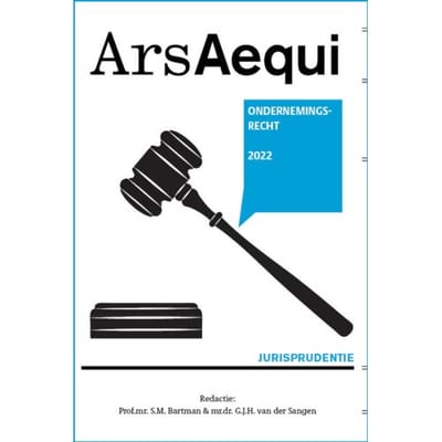 Jurisprudentie Ondernemingsrecht / 2022 - Ars Aequi Jurisprudentie