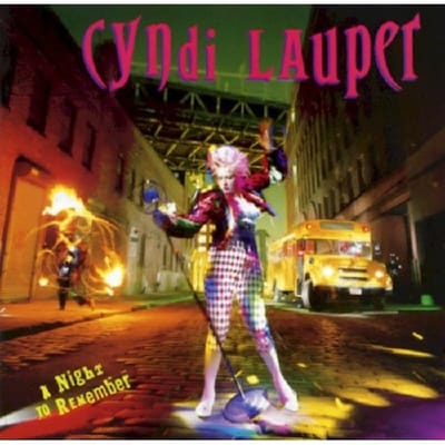 A Night To Remember - Cyndi Lauper