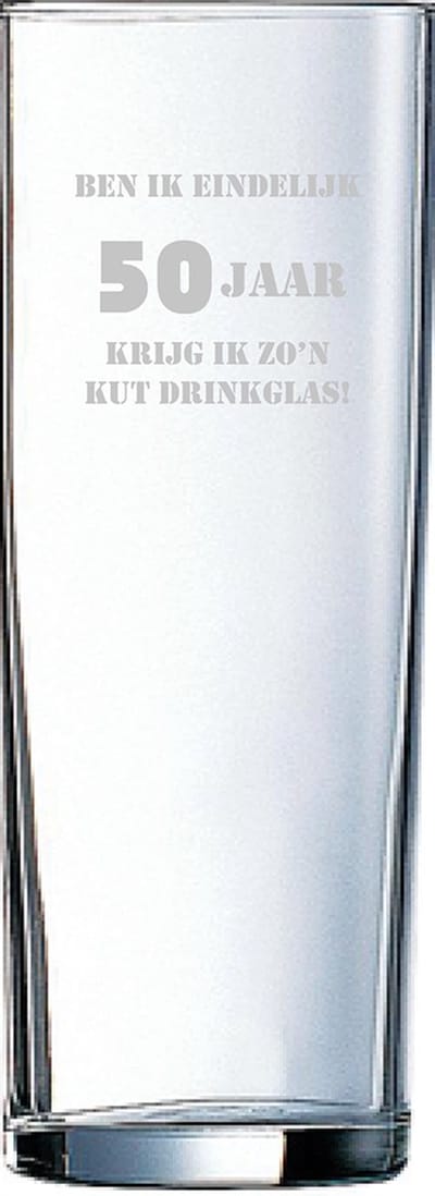 Gegraveerde longdrinkglas 31cl Ben ik eindelijk 50 jaar krijg ik zo'n kut drinkglas