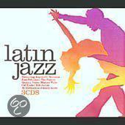 Very Best Of Latin Jazz
