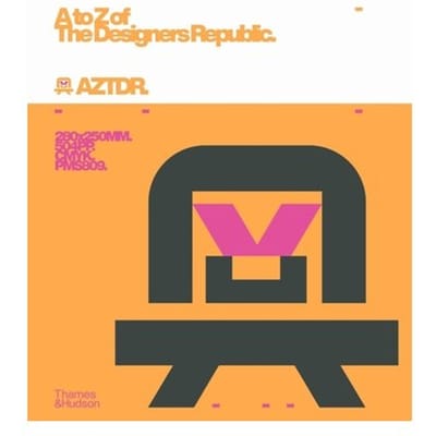 A To Z Of The Designers Republic - Ian Anderson