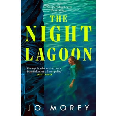 The Night Lagoon - Jo Morey