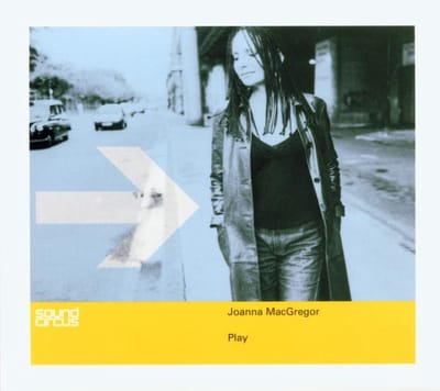 Play / Joanna MacGregor