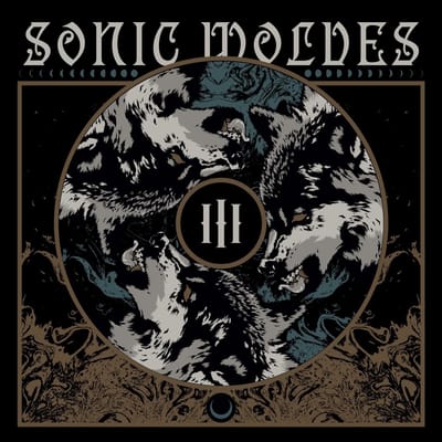 Sonic Wolves - III (CD)