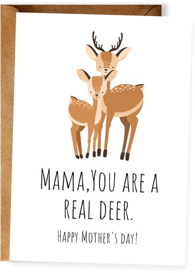 Grappige Moederdagkaart - Mama you are a real deer - Rendier kaart - Lieve Wenskaart voor Moeder - Ansichtkaart (10x15 cm incl. envelop)
