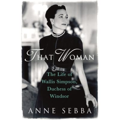 That Woman - Anne Sebba
