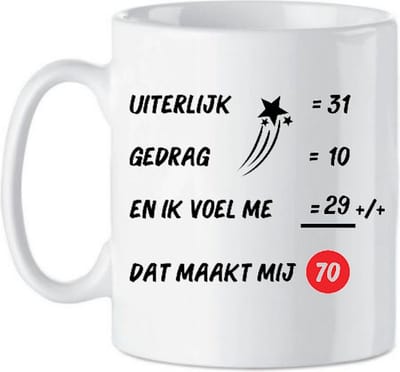 Subli-Print Classic Mok 330 Ml - Gepersonaliseerde Mok Cadeautje Cadeau - Uiterlijk 31 Gedrag 10 En ik voel me 29 Dat maakt mij 60 - Grappig - Mok met tekst - Wit/zwart