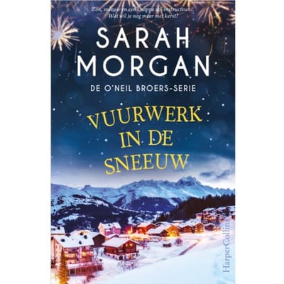 Vuurwerk In De Sneeuw - De O'Neil Broers - Sarah Morgan