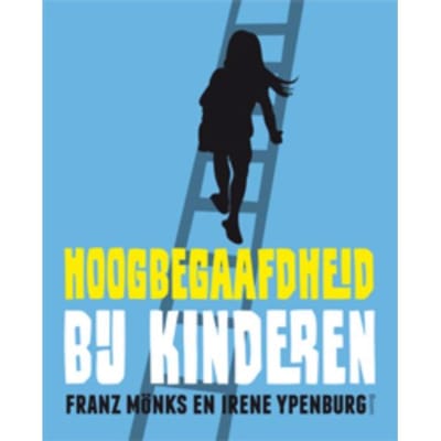 Hoogbegaafdheid Bij Kinderen - Franz Mönks