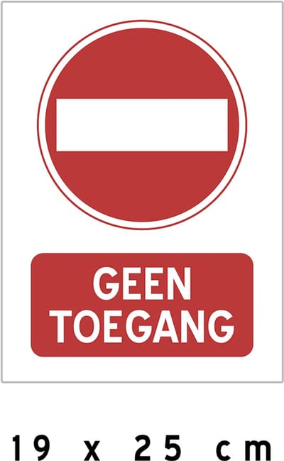 Pictogram/ bord | "Geen toegang" | 19 x 25 cm | C2 | Verboden toegang voor onbevoegden | Privaat | Privé | Forex | 1 stuk