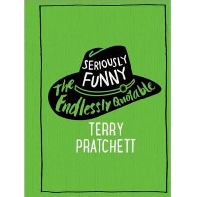 Seriously Funny - Terry Pratchett