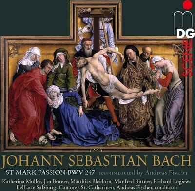 Fischer & Cantorey St.Catharinen - J.S. Bach: Markus-Passion (2 SACD)