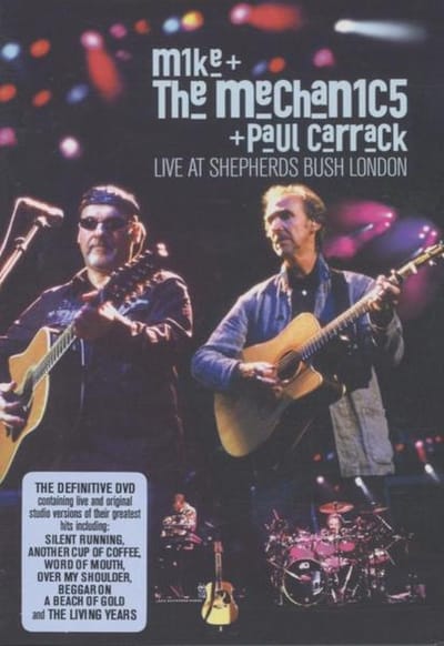 Mike & The Mechanics - Live At Shepherds Bush, London