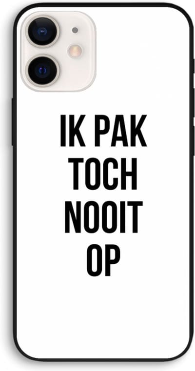 Case Company® - Hoesje geschikt voor iPhone 12 Pro hoesje - Ik pak nooit op - Biologisch Afbreekbaar Telefoonhoesje - Bescherming alle Kanten en Schermrand