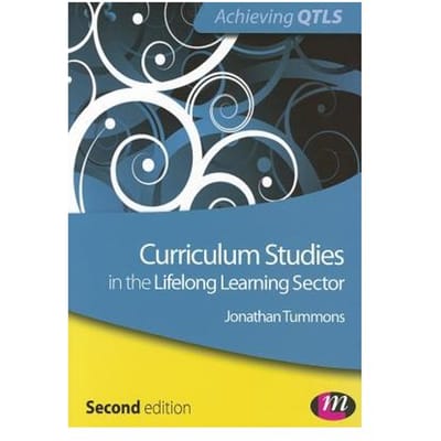 Curriculum Studies In The Lifelong Learning Sector - Tummons
