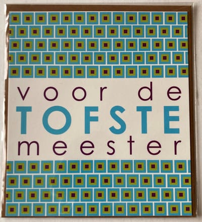 Mailbox - wenskaart met enveloppe - voor de tofste meester