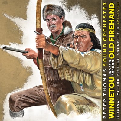 Peter Thomas Sound Orchestra, Peter Thomas - Winnetou Und Sein Freund Old Firehand (Original Motion Picture Soundtrack) (LP)