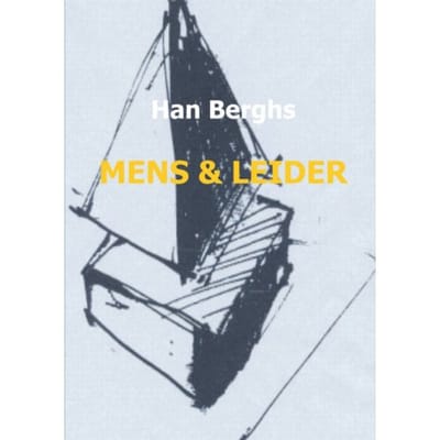 Mens En Leider - Han Berghs