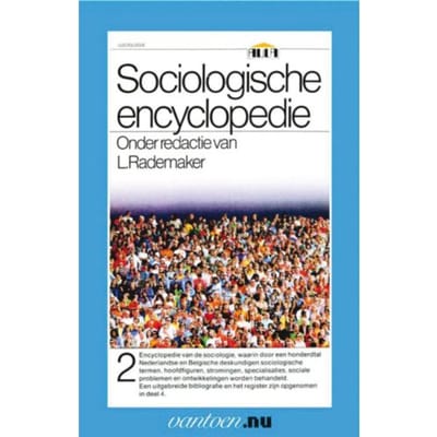 Sociologische Encyclopedie / 2 - Vantoen.Nu - L. Rademaker
