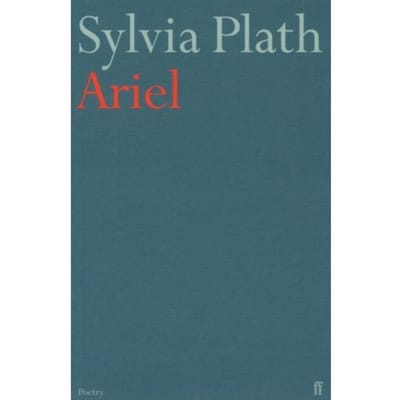 Ariel - Sylvia Plath