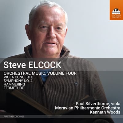 Paul Silverthorne, Moravian Philharmonic Orchestra, Kenneth Woods - Elcock: Orchestral Music, Volume Four (CD)