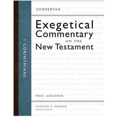 1 Corinthians - Zondervan Exegetical Commentary On The New Testament - Paul D. Gardner
