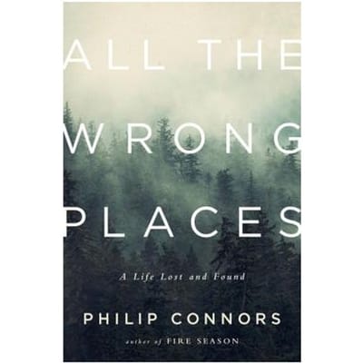 All The Wrong Places - Connors, Philip