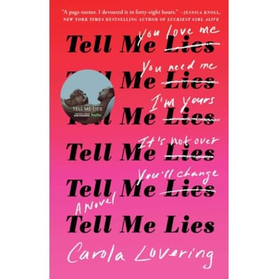 Tell Me Lies - Carola Lovering