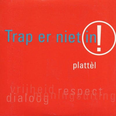 Trap Er Niet In