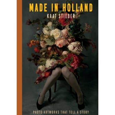 Made In Holland - Kaat Stieber