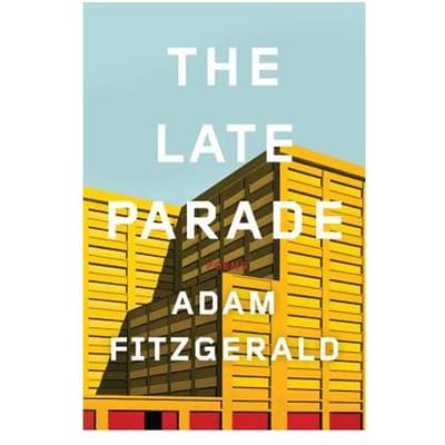 The Late Parade - Adam Fitzgerald