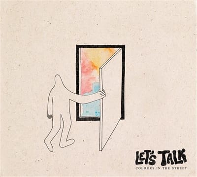 Colours In The Street - Let's Talk (CD)