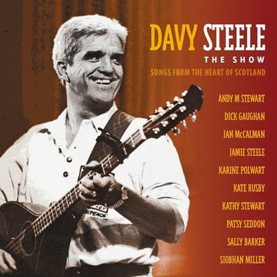 Various Artists - Davy Steele - Steele The Show (CD)