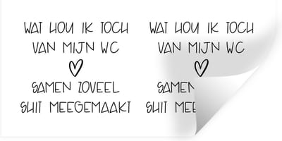 Muurstickers - Sticker Folie - Spreuken - Quotes - Wat hou ik toch van mijn wc, samen zoveel shit meegemaakt - Shit - 40x20 cm - Plakfolie - Muurstickers Kinderkamer - Zelfklevend Behang - Zelfklevend behangpapier - Stickerfolie