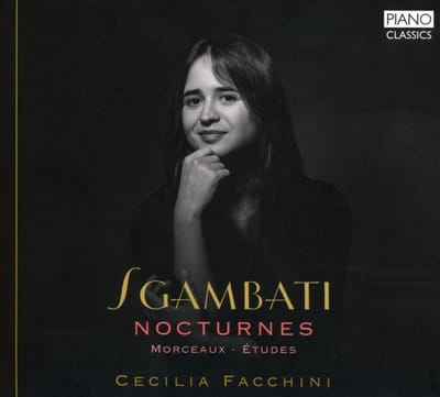 Cecilia Facchini - Sgambati: Nocturnes, Morceaux, Études (CD)