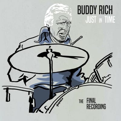Buddy Rich - Just In Time: The Final Recording (2 CD)