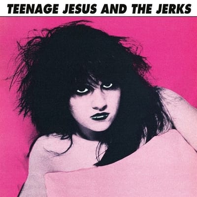 Teenage Jesus & The Jerks - Teenage Jesus & The Jerks (LP)