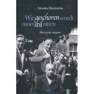 Wie Geschoren Wordt Moet Stil Zitten - Monika Diederichs