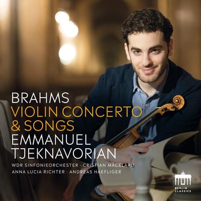 Emmanuel Tjeknavorian, WDR Sinfonieorchester Köln, Cristian Macelaru, Anna Lucia Richter, Andreas Haefliger - Brahms: Violin Concerto & Songs (CD)