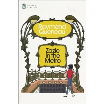 Zazie In The Metro - Penguin Modern Classics - Raymond Queneau