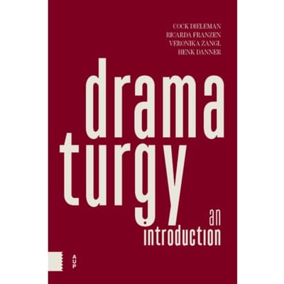 Dramaturgy - Cock Dieleman