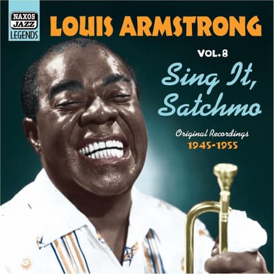 Louis Armstrong - Louis Armstrong Volume 8 - Sing It Satchmo (CD)