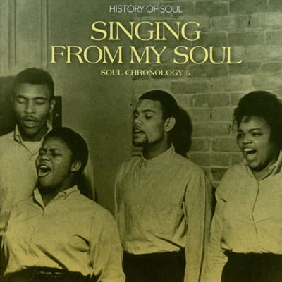 Various Artists - Singing From My Soul: Soul Chronology 5 (2 CD)
