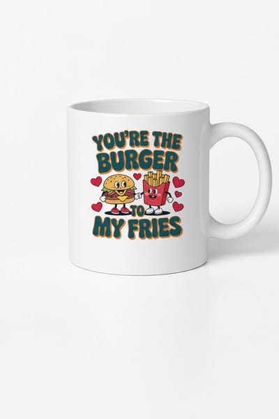 Mok "You're The Burger To My Fries" - Liefdesmok voor Koppels, Valentijn & Beste Vrienden