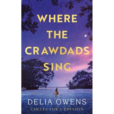 Where The Crawdads Sing - Collector's Edition - Delia Owens
